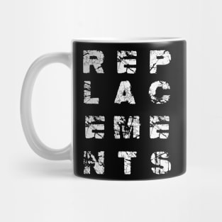 the replacements Mug